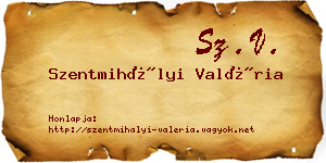 Szentmihályi Valéria névjegykártya